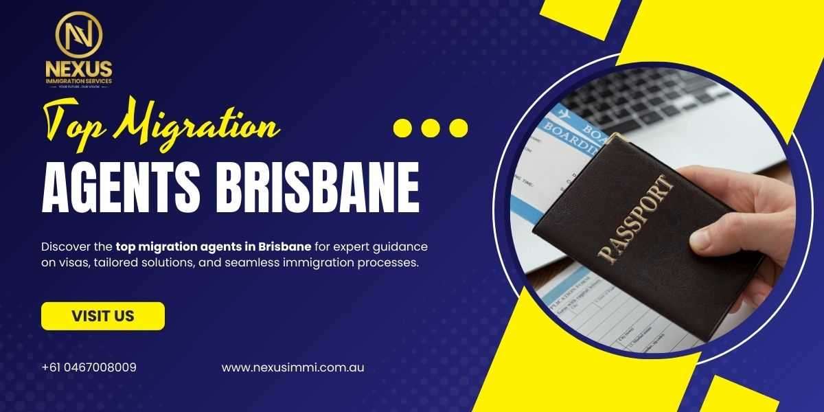 Top Migration Agents in Brisbane: Your Guide to Seamless Visa Solutions